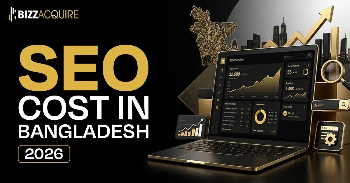 SEO Cost in Bangladesh (2026): Prices & Case Studies
